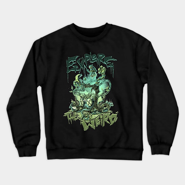 EXPLORE THE WEIRD-color Crewneck Sweatshirt by TeamWeird